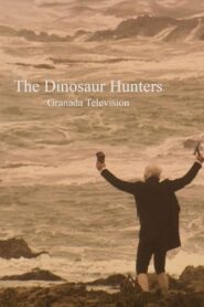 The Dinosaur Hunters 2002 one on netflix
