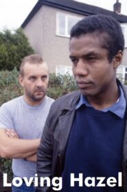 Loving Hazel 1989 one on netflix