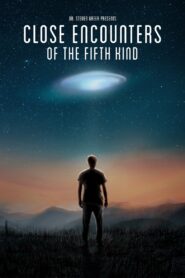 Close Encounters of the Fifth Kind 2020 one on netflix