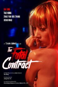 Fatal Contract 2018 one on netflix
