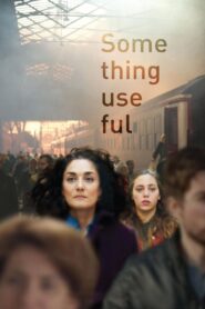 Something Useful 2017 one on netflix