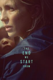 The End We Start From 2023 one on netflix