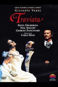 La Traviata 1993 one on netflix