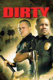 Dirty 2006 one on netflix