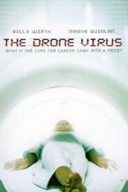 The Drone Virus 2004 one on netflix