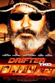 Drifter TKD 2008 one on netflix
