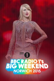 Taylor Swift: BBC Radio 1’s Big Weekend 2015 one on netflix