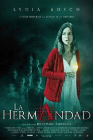 La hermandad 2013 one on netflix