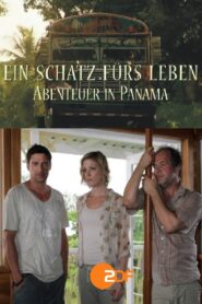 Ein Schatz fürs Leben – Abenteuer in Panama 2011 one on netflix
