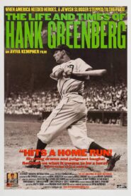 The Life and Times of Hank Greenberg 1998 one on netflix