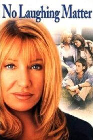 No Laughing Matter 1998 one on netflix