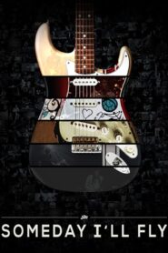 John Mayer: Someday I’ll Fly 2014 one on netflix