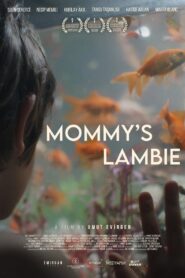 Mommy’s Lambie 2023 one on netflix