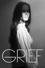 Grief 2015 one on netflix