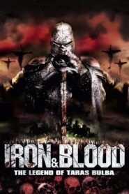 Iron & Blood: The Legend of Taras Bulba 2009 one on netflix