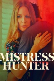Mistress Hunter 2018 one on netflix