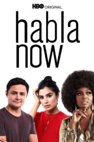 Habla Now 2020 one on netflix