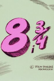 8 and 3/4 1981 one on netflix