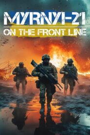 Myrnyi-21 2023 one on netflix