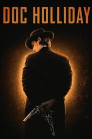 Doc Holliday 2023 one on netflix