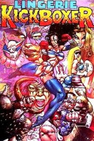 Lingerie Kickboxer 1998 one on netflix