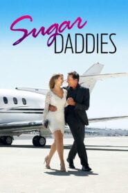 Sugar Daddies 2014 one on netflix