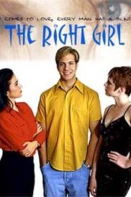 The Right Girl 2001 one on netflix