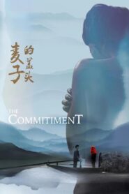 The Commitment 2018 one on netflix