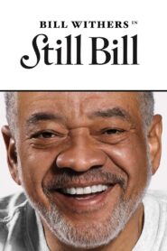Still Bill 2010 one on netflix