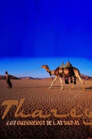 Tuareg, los guerreros de las dunas 2013 one on netflix