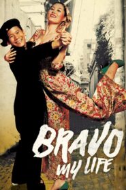 Bravo, My Life! 2005 one on netflix