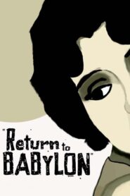 Return to Babylon 2013 one on netflix