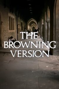 The Browning Version 1985 one on netflix