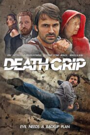 Death Grip 2012 one on netflix