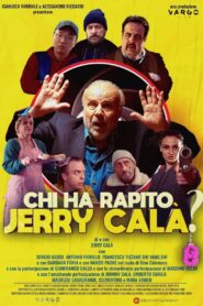 Chi ha rapito Jerry Calà? 2023 one on netflix