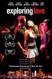 Exploring Love 2007 one on netflix