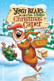 Yogi Bear’s All-Star Comedy Christmas Caper 1982 one on netflix