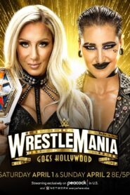 WrestleMania 39: Saturday 2023 one on netflix