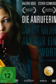 Die Anruferin 2008 one on netflix