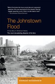 The Johnstown Flood 1989 one on netflix
