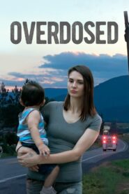 Overdosed 2021 one on netflix