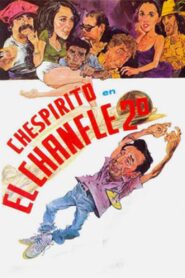 El Chanfle 2 1982 one on netflix