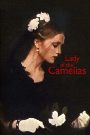 Lady of the Camelias 1981 one on netflix