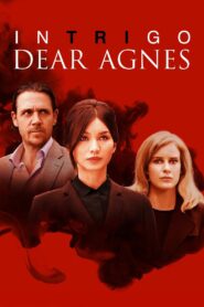 Intrigo: Dear Agnes 2019 one on netflix