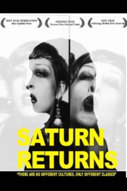 Saturn Returns 2009 one on netflix