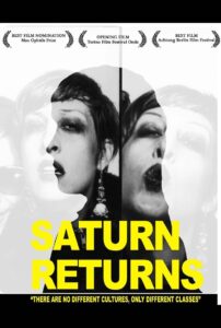 Saturn Returns 2009 one on netflix