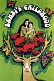 Bambi’s Childhood 1985 one on netflix