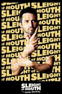Sleight of Mouth with Justin Willman 2015 one on netflix