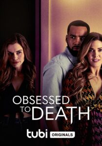 Obsessed to Death 2022 one on netflix
