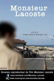 Monsieur Lacoste 2014 one on netflix